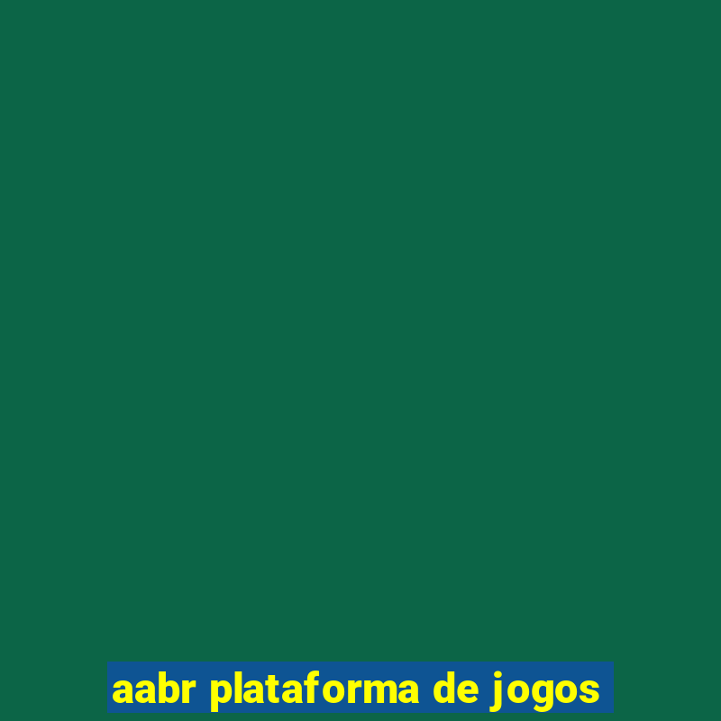 aabr plataforma de jogos